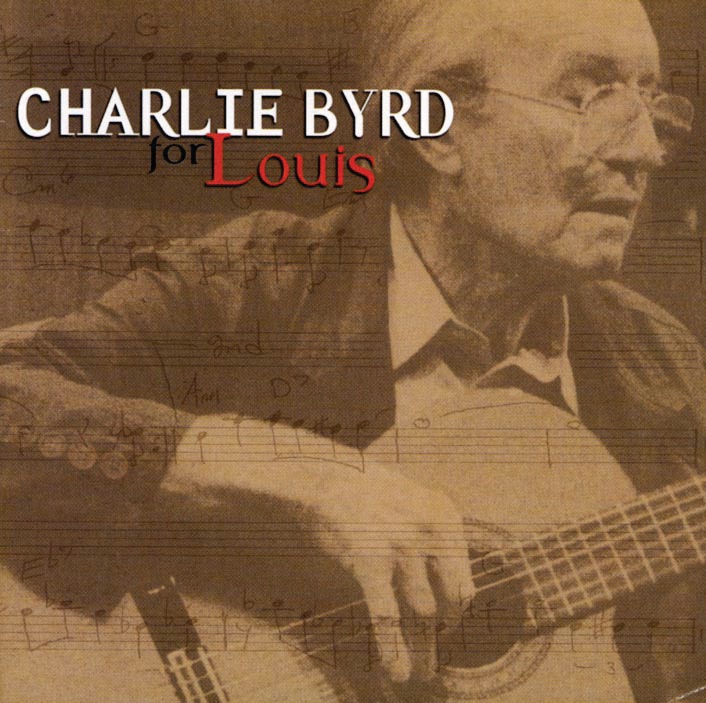 Charlie Byrd - For Louis